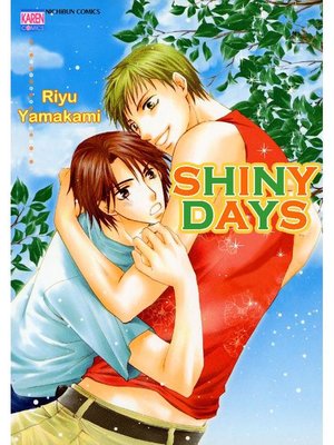 cover image of SHINYDAYS (Yaoi Manga), Volume 1